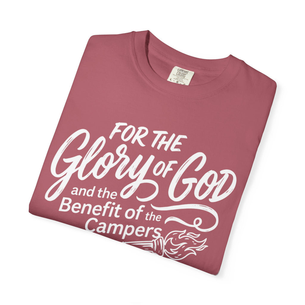 The Glory of God and the Benefit of the Campers
