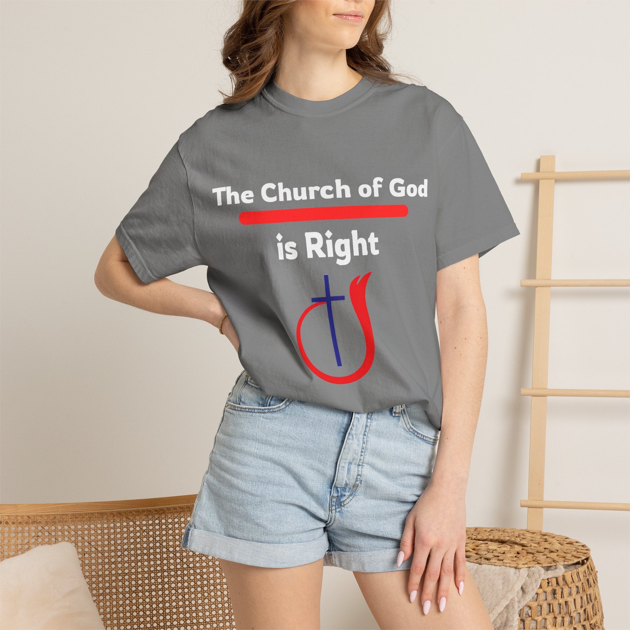 The Church of God is Right