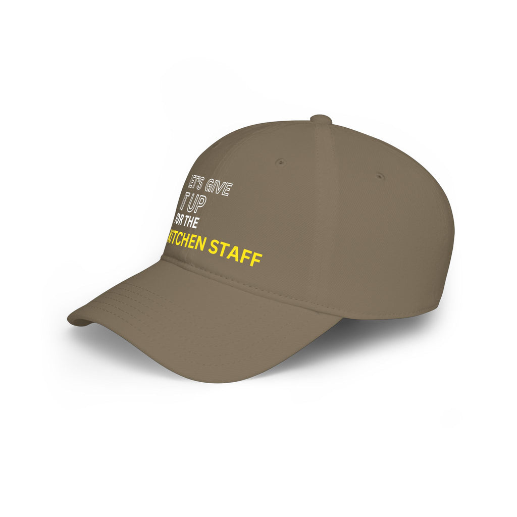 Let's Give It Up for the Kitchen Staff Cap