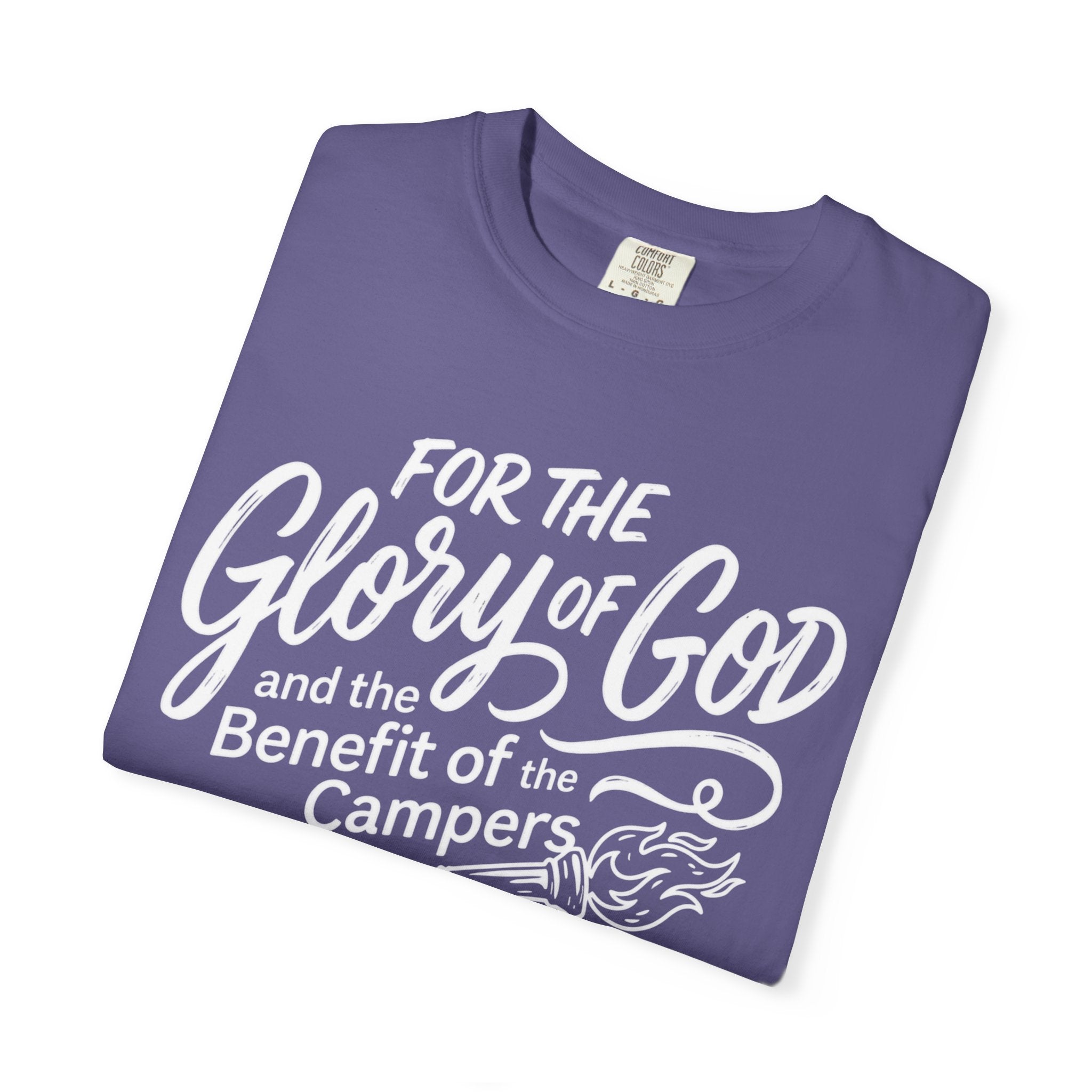 The Glory of God and the Benefit of the Campers