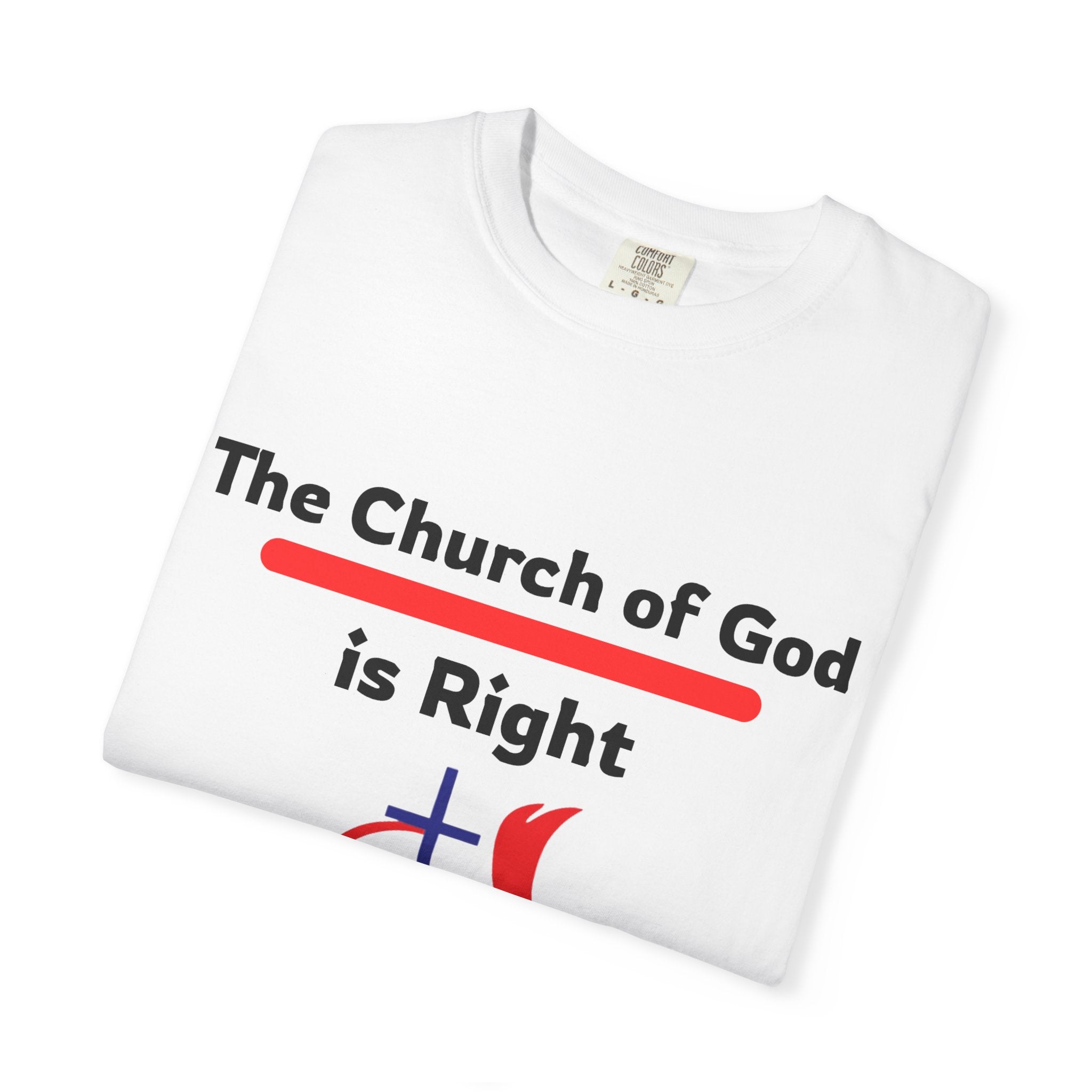 The Church of God is Right
