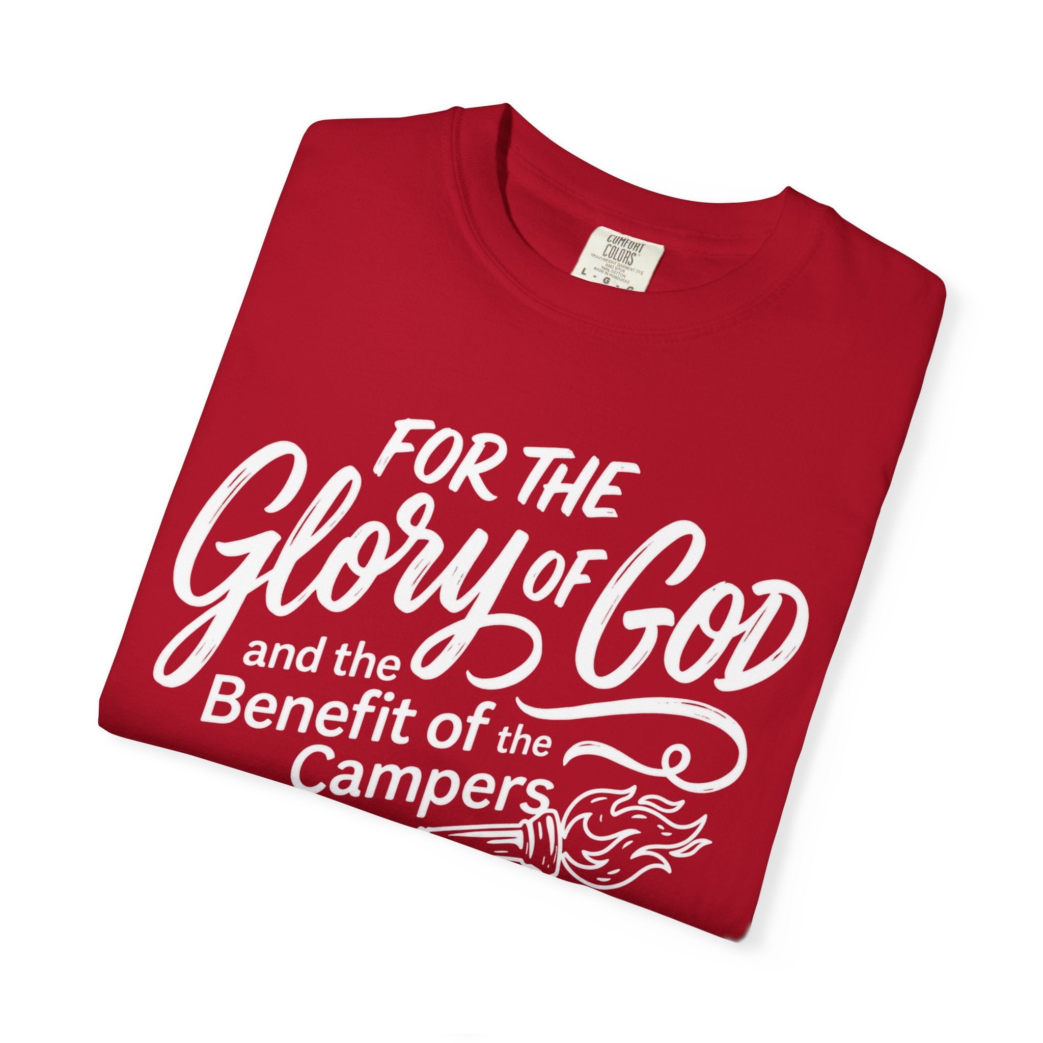 The Glory of God and the Benefit of the Campers
