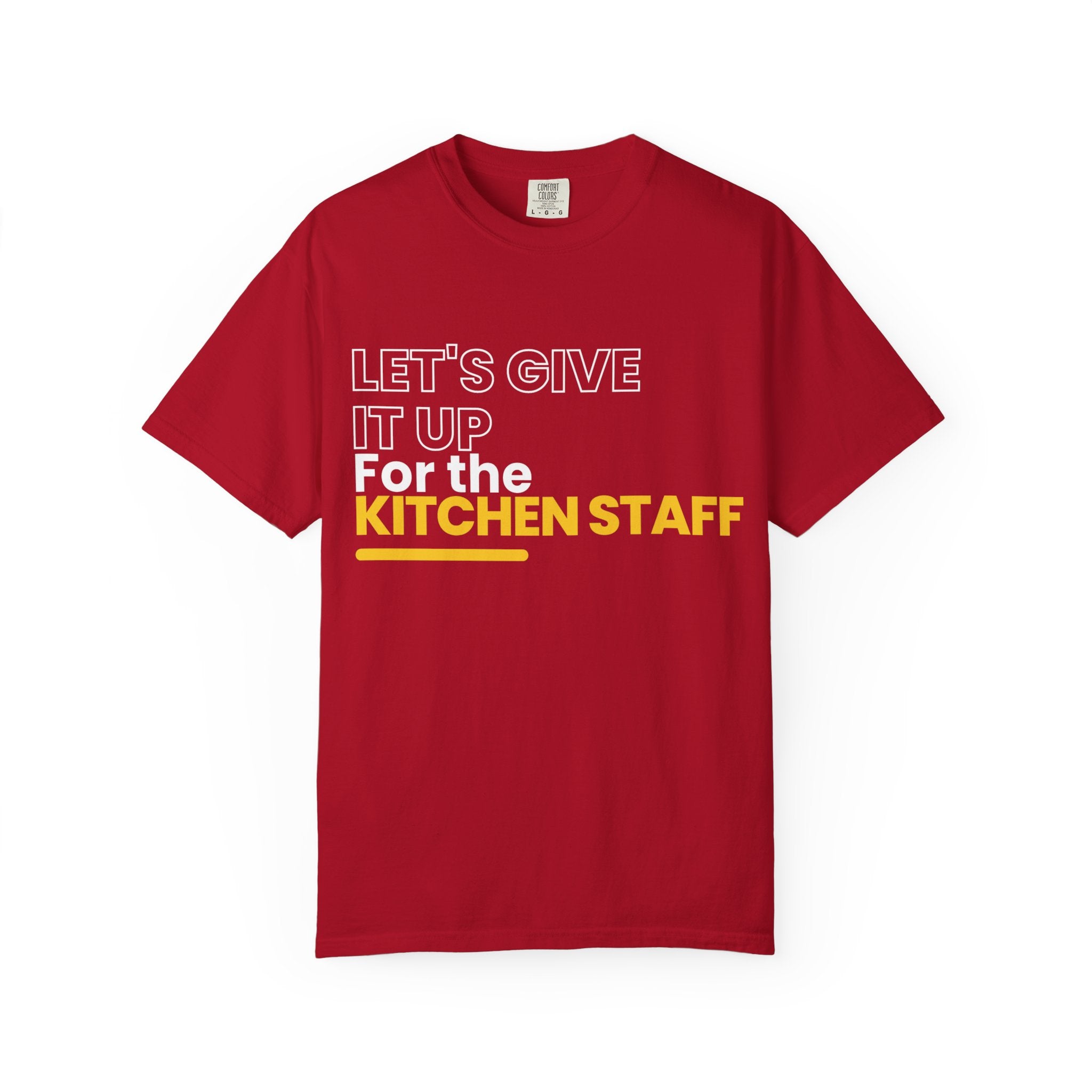 Let's Give It Up For The Kitchen Staff