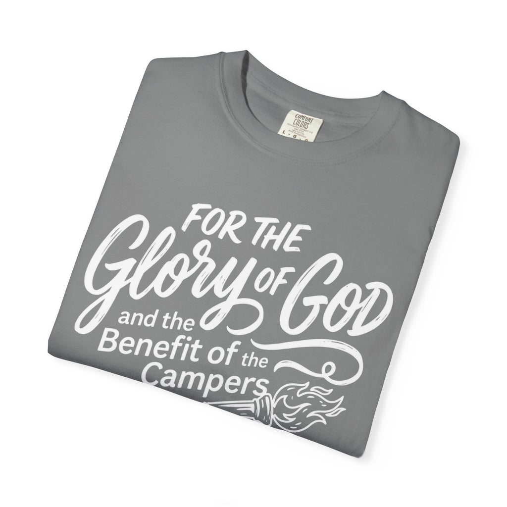 The Glory of God and the Benefit of the Campers