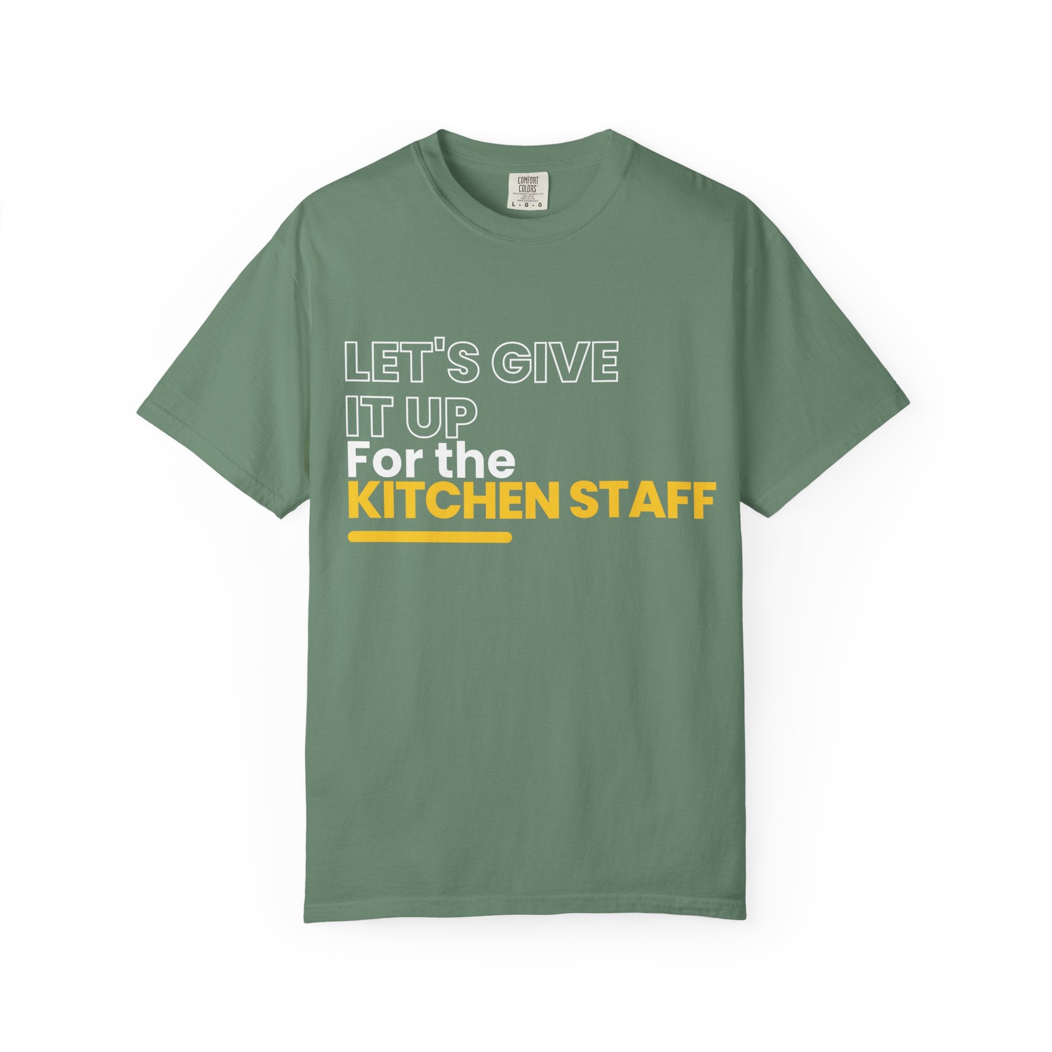 Let's Give It Up For The Kitchen Staff