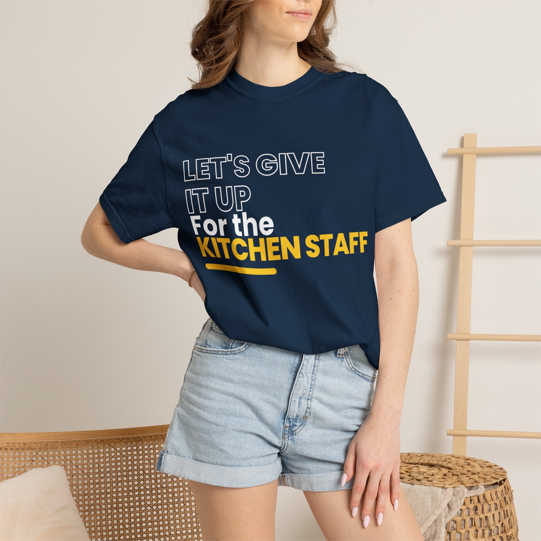 Let's Give It Up For The Kitchen Staff