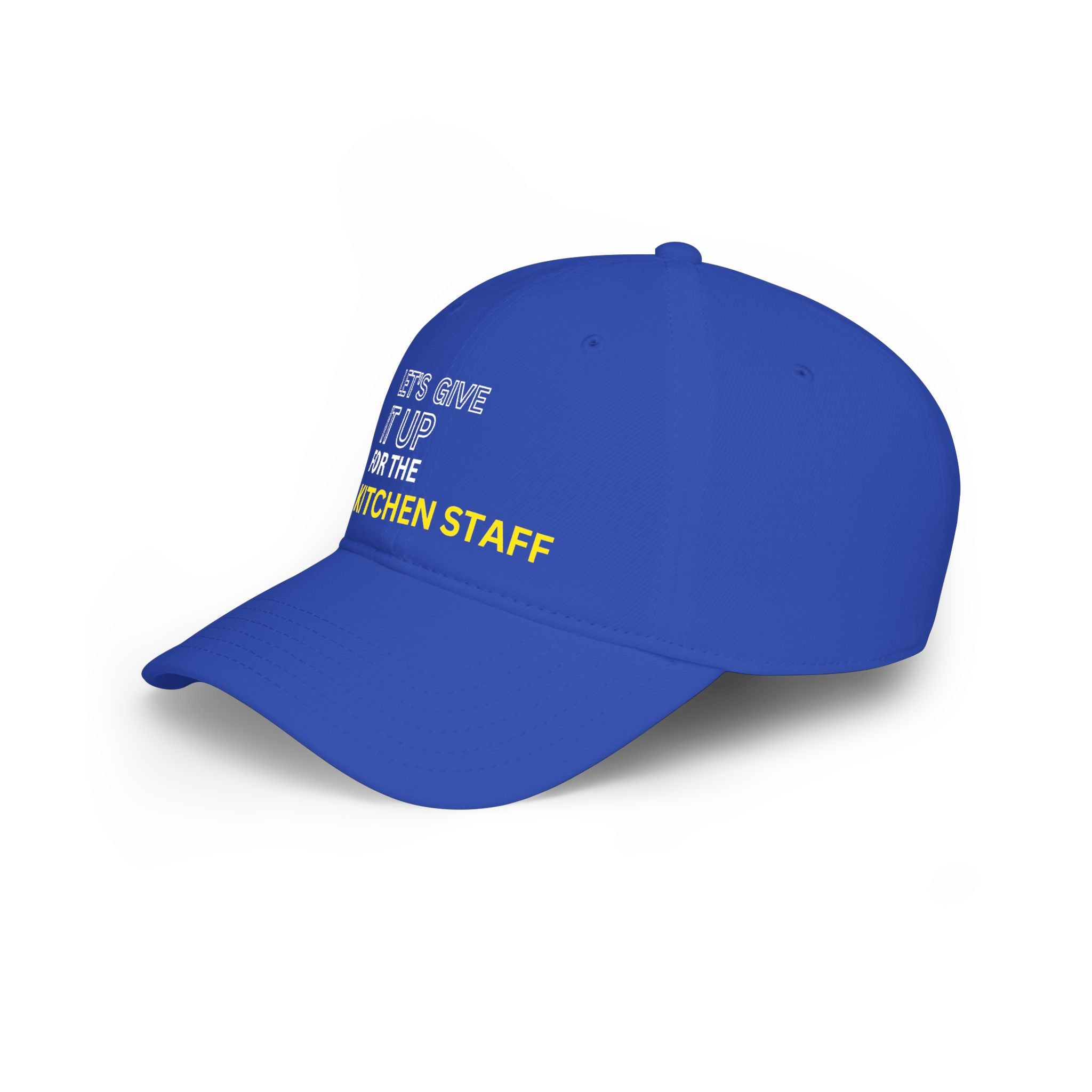 Let's Give It Up for the Kitchen Staff Cap