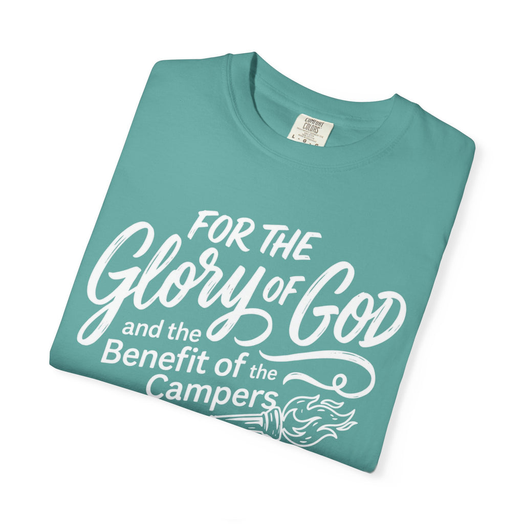 The Glory of God and the Benefit of the Campers