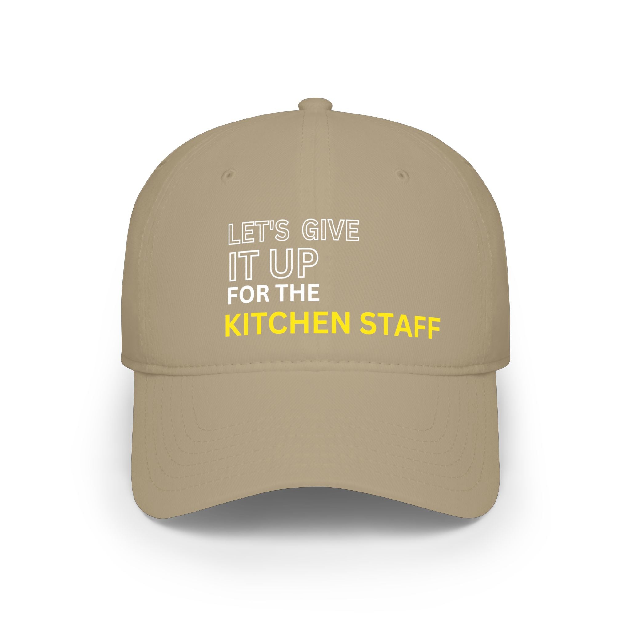 Let's Give It Up for the Kitchen Staff Cap