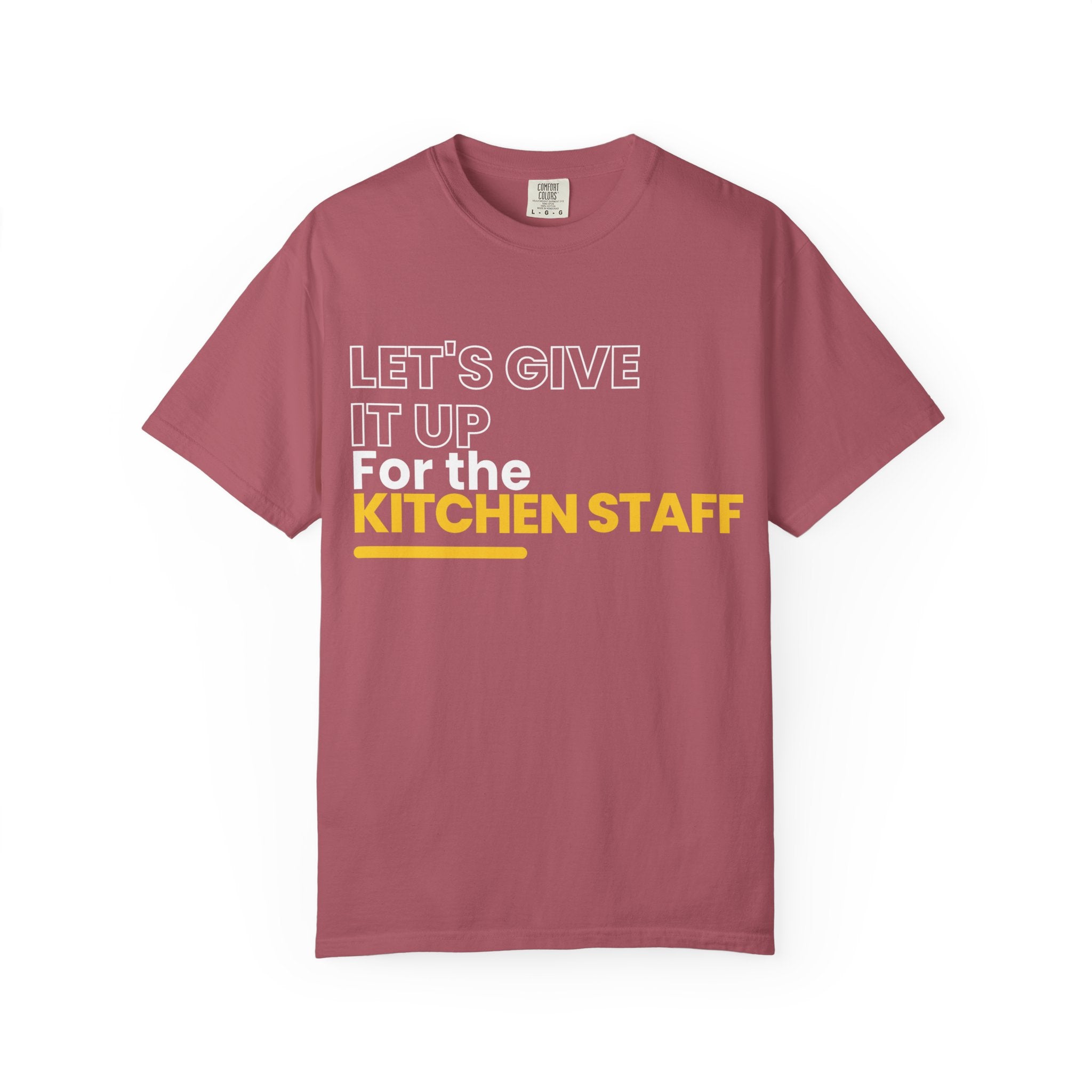 Let's Give It Up For The Kitchen Staff